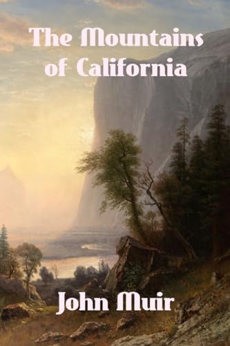 The Mountains of California von Binker North